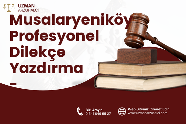 Musalaryeniköy Profesyonel Dilekçe Yazdırma - Turgutlu