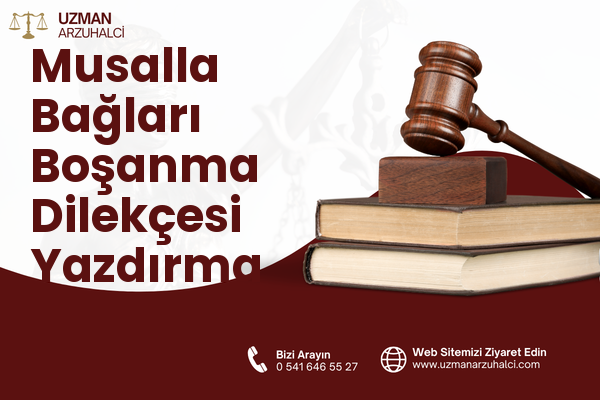 Musalla Bağları Boşanma Dilekçesi Yazdırma - Selçuklu