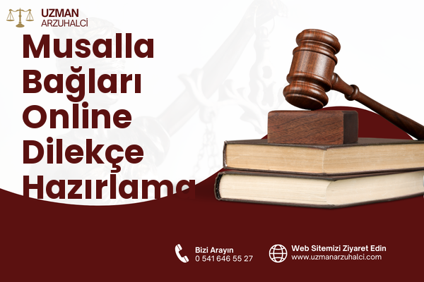 Musalla Bağları Online Dilekçe Hazırlama - Selçuklu