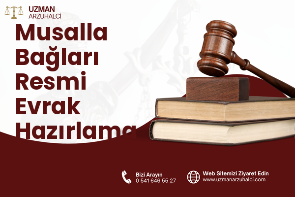 Musalla Bağları Resmi Evrak Hazırlama - Selçuklu