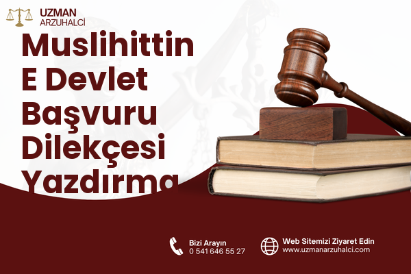 Muslihittin E Devlet Başvuru Dilekçesi Yazdırma - Menteşe