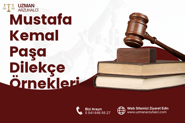 Mustafa Kemal Paşa Dilekçe Örnekleri - Avcılar