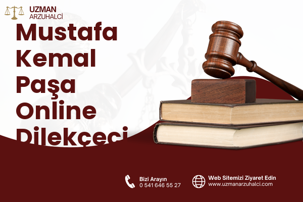 Mustafa Kemal Paşa Online Dilekçeci - Keşan