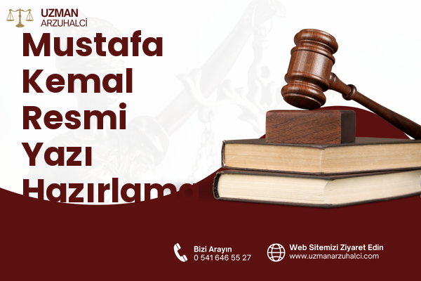 Mustafa Kemal Resmi Yazı Hazırlama - Çine