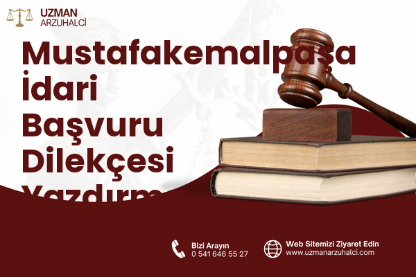 Mustafakemalpaşa İdari Başvuru Dilekçesi Yazdırma