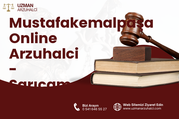 Mustafakemalpaşa Online Arzuhalci - Sarıçam