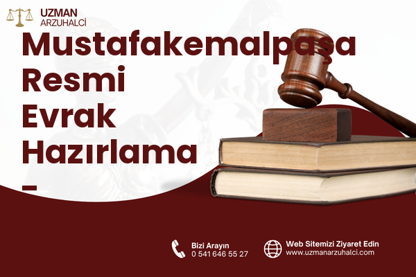 Mustafakemalpaşa Resmi Evrak Hazırlama - Sarıçam