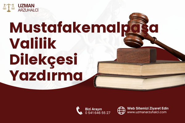 Mustafakemalpaşa Valilik Dilekçesi Yazdırma