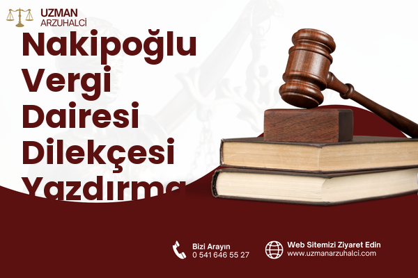 Nakipoğlu Vergi Dairesi Dilekçesi Yazdırma - Karatay