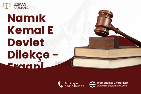 Namık Kemal E Devlet Dilekçe - Ergani