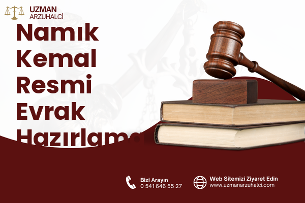 Namık Kemal Resmi Evrak Hazırlama - Yomra