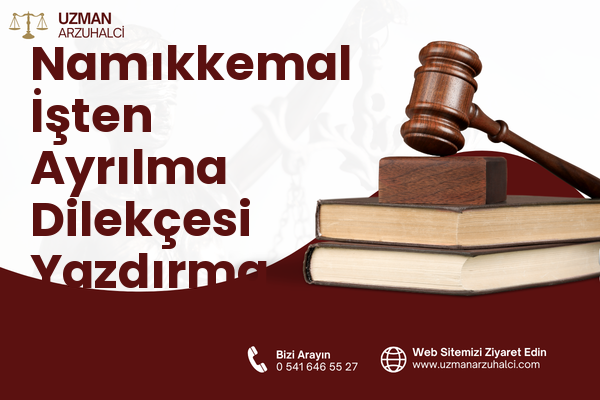 Namıkkemal İşten Ayrılma Dilekçesi Yazdırma - Seyhan