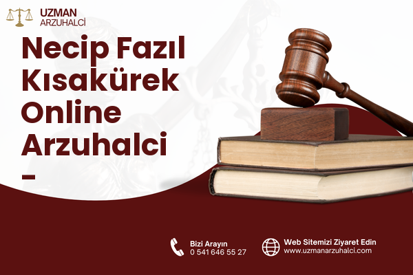 Necip Fazıl Kısakürek Online Arzuhalci - Germencik