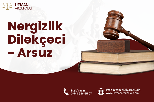 Nergizlik Dilekçeci - Arsuz