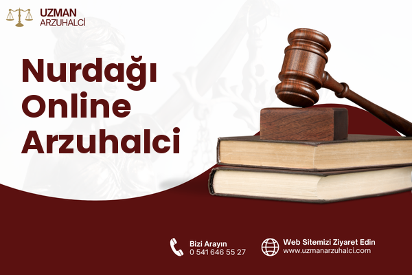 Nurdağı Online Arzuhalci