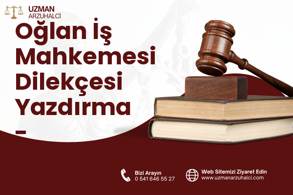 Oğlan İş Mahkemesi Dilekçesi Yazdırma - Menderes