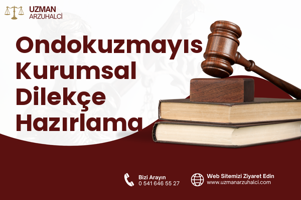 Ondokuzmayıs Kurumsal Dilekçe Hazırlama