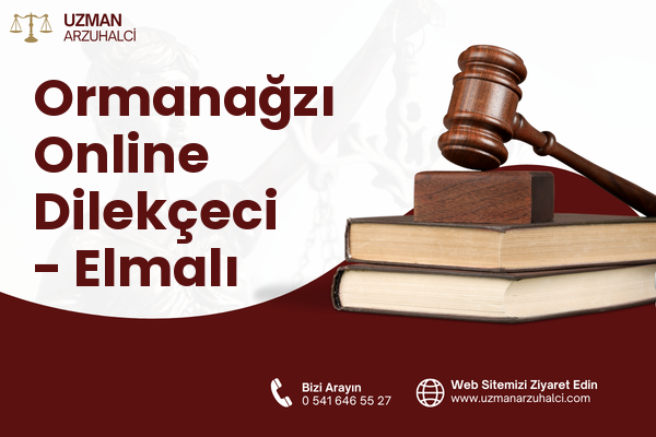 Ormanağzı Online Dilekçeci - Elmalı