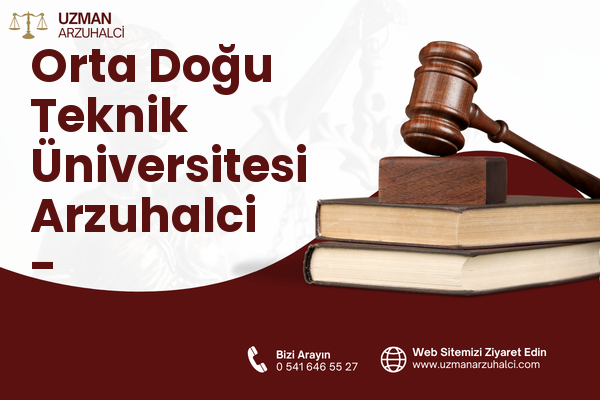 Orta Doğu Teknik Üniversitesi Arzuhalci - Çankaya
