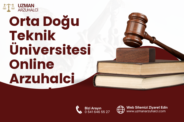 Orta Doğu Teknik Üniversitesi Online Arzuhalci - Çankaya