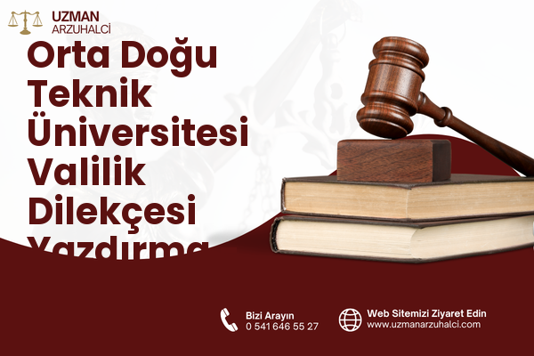 Orta Doğu Teknik Üniversitesi Valilik Dilekçesi Yazdırma - Çankaya