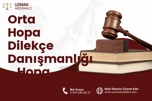 Orta Hopa Dilekçe Danışmanlığı - Hopa