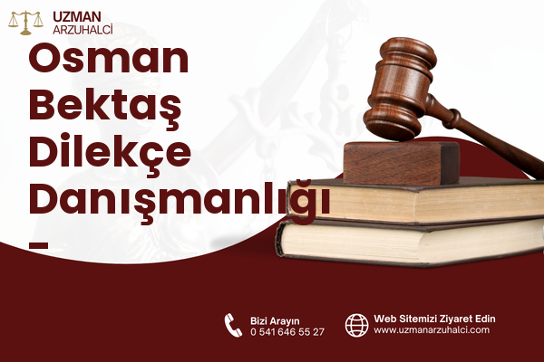 Osman Bektaş Dilekçe Danışmanlığı - Palandöken
