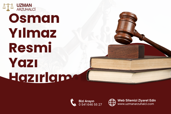 Osman Yılmaz Resmi Yazı Hazırlama - Gebze