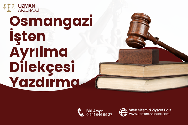 Osmangazi İşten Ayrılma Dilekçesi Yazdırma - Keçiören