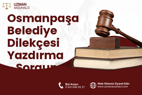 Osmanpaşa Belediye Dilekçesi Yazdırma - Sorgun