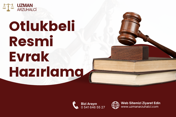Otlukbeli Resmi Evrak Hazırlama