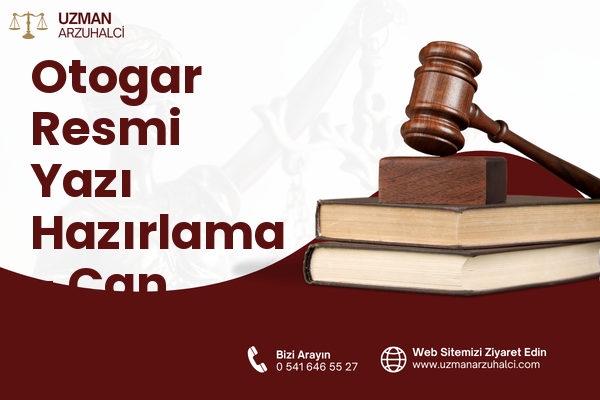 Otogar Resmi Yazı Hazırlama - Çan