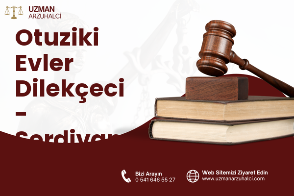 Otuziki Evler Dilekçeci - Serdivan