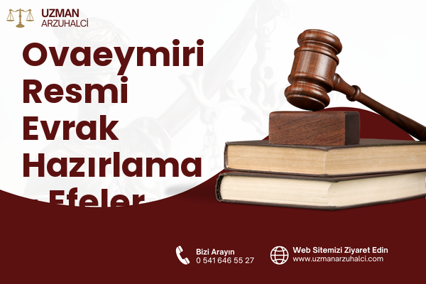 Ovaeymiri Resmi Evrak Hazırlama - Efeler