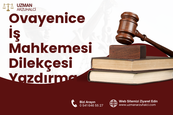 Ovayenice İş Mahkemesi Dilekçesi Yazdırma - Çatalca