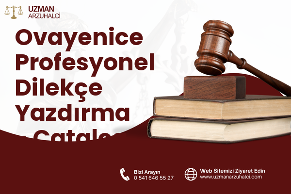 Ovayenice Profesyonel Dilekçe Yazdırma - Çatalca