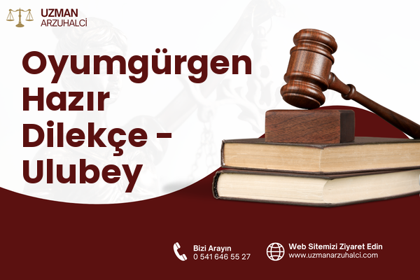 Oyumgürgen Hazır Dilekçe - Ulubey