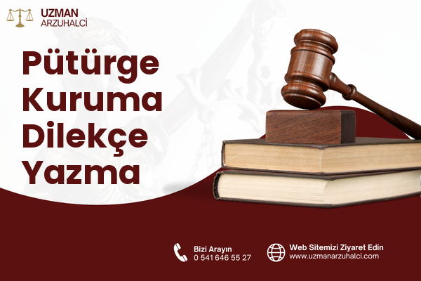 Pütürge Kuruma Dilekçe Yazma