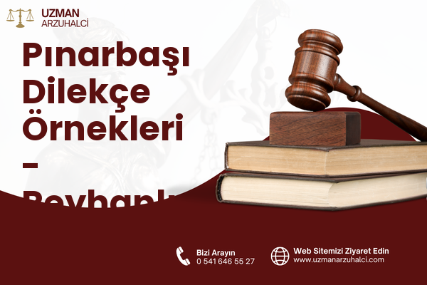 Pınarbaşı Dilekçe Örnekleri - Reyhanlı