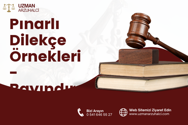 Pınarlı Dilekçe Örnekleri - Bayındır