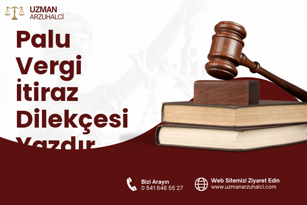 Palu Vergi İtiraz Dilekçesi Yazdır