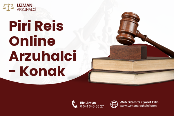 Piri Reis Online Arzuhalci - Konak