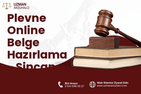 Plevne Online Belge Hazırlama - Sincan