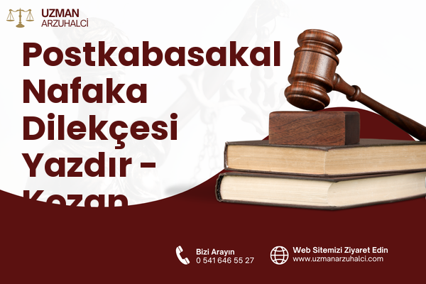 Postkabasakal Nafaka Dilekçesi Yazdır - Kozan