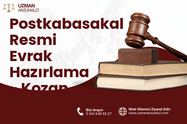 Postkabasakal Resmi Evrak Hazırlama - Kozan