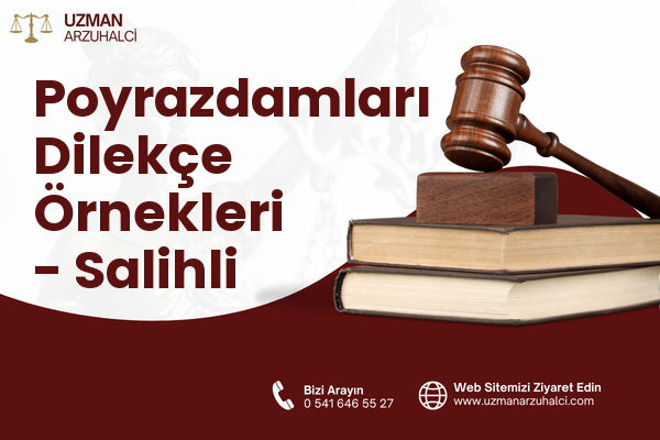 Poyrazdamları Dilekçe Örnekleri - Salihli