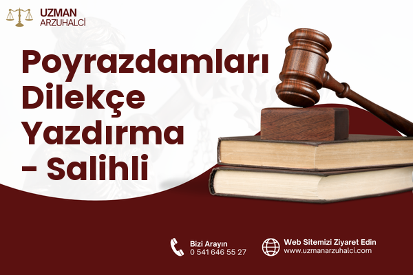 Poyrazdamları Dilekçe Yazdırma - Salihli