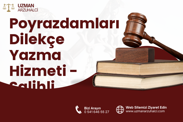 Poyrazdamları Dilekçe Yazma Hizmeti - Salihli
