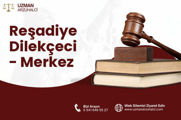 Reşadiye Dilekçeci - Merkez
