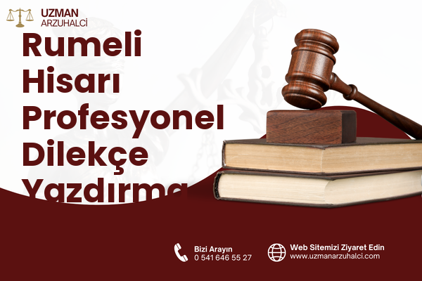 Rumeli Hisarı Profesyonel Dilekçe Yazdırma - Sarıyer